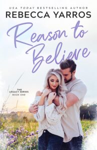 Rebecca Yarros Reason to Believe
