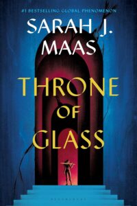 Sarah J. Maas: The Throne of Glass Series in Order